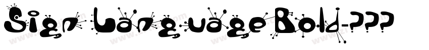Sign Language Bold字体转换